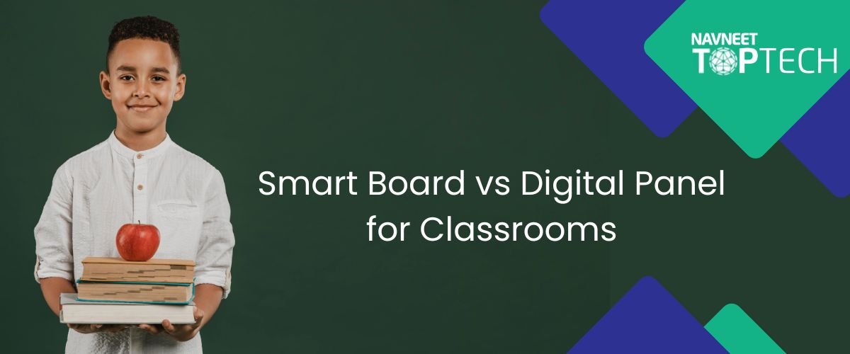 smart board and digital panels